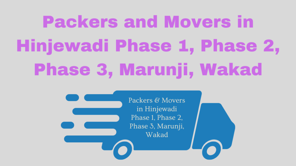 Packers and Movers in Hinjewadi 