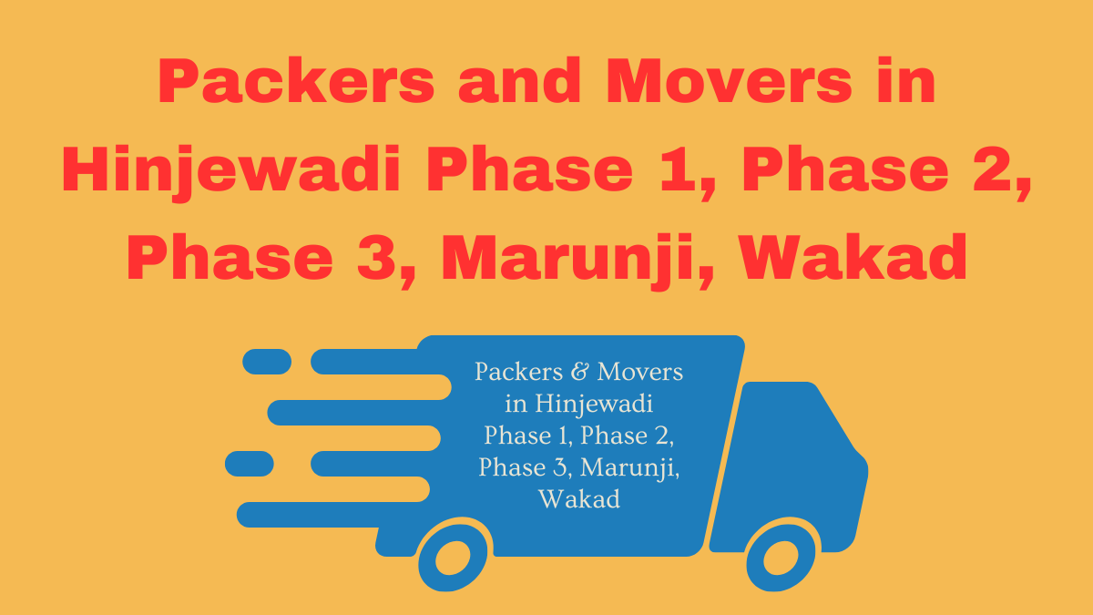 Packers and Movers in Hinjewadi