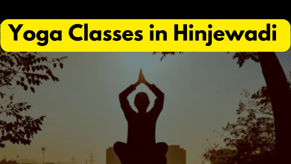 Yoga Classes in Hinjewadi