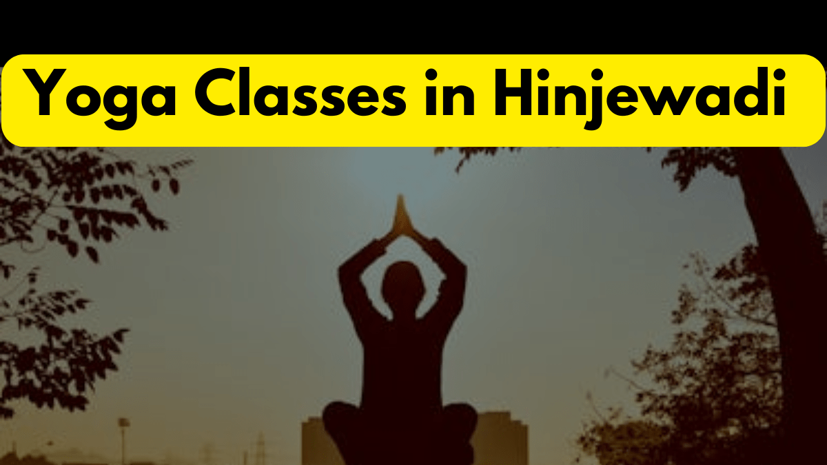 Yoga Classes in Hinjewadi