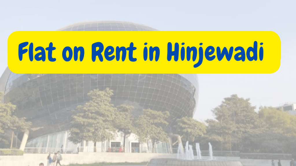 Flat on Rent in Hinjewadi