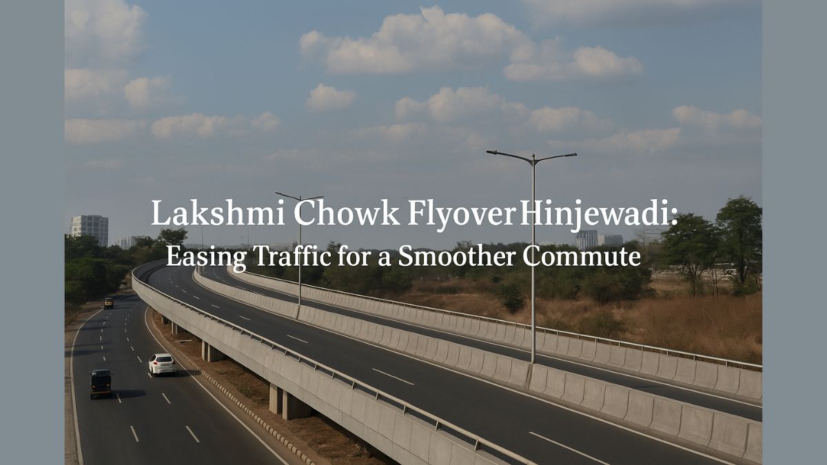 Lakshmi Chowk Flyover Hinjewadi Easing Traffic for a Smoother Commute