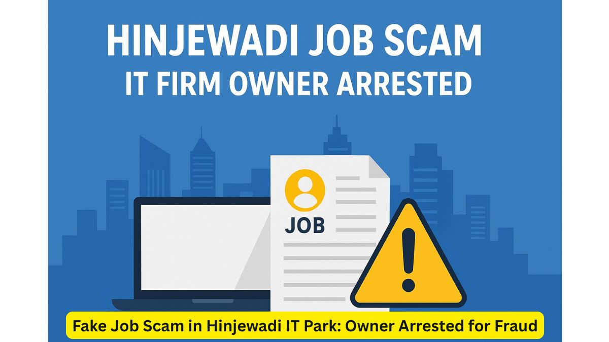 Hinjewadi IT Firm Owner Arrested in ₹28 Lakh Job Scam, 300+ Aspirants Cheated