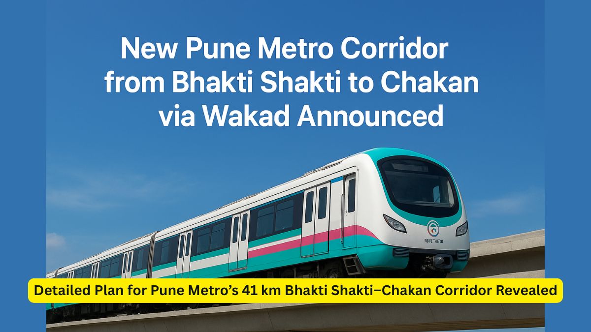 New Pune Metro Corridor from Bhakti Shakti to Chakan via Wakad Announced